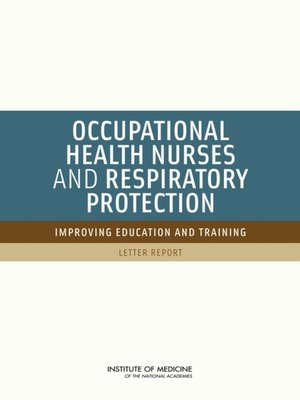 cover image of Occupational Health Nurses and Respiratory Protection